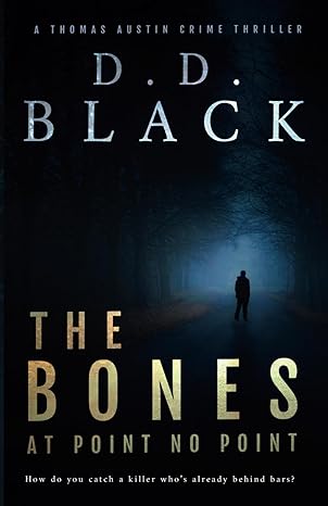 the bones at point no point  d.d. black 979-8840566589