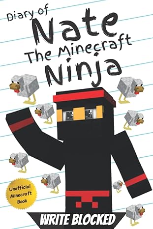 diary of nate the minecraft ninja  write blocked 979-8813168055