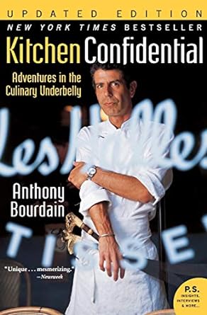 kitchen confidential  adventures in the culinary underbelly  anthony bourdain 0060899220, 978-0060899226