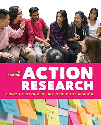 action research  ernest t. stringer, alfredo ortiz aragon 1544355947, 978-1544355948