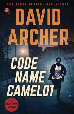 code name camelot  david archer 1636960871, 978-1636960876