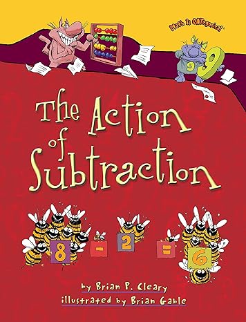 the action of subtraction  brian p. cleary, brian gable 1580138438, 978-1580138437