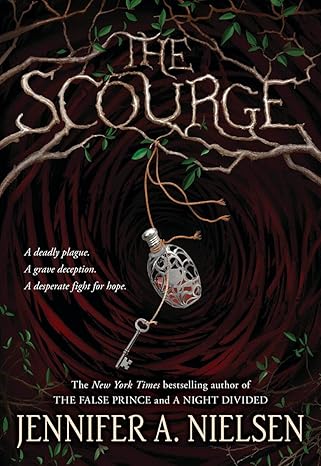 the scourge  jennifer a. nielsen 0545682479