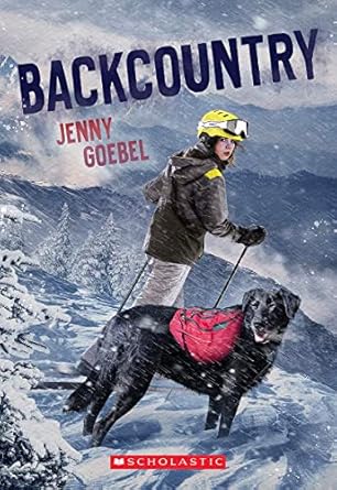 backcountry  jenny goebel 1338857886, 978-1338857887