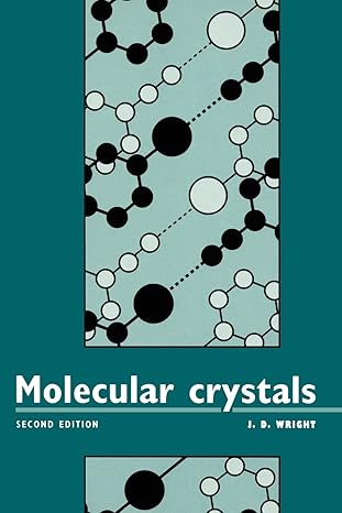 molecular crystals 2nd edition j d wright 0521477301, 978-0521477307