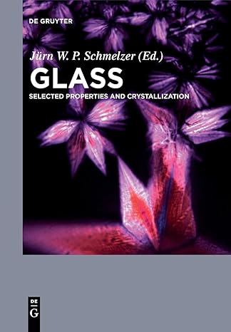 glass 1st edition jurn w p schmelzer 3110555654, 978-3110555653