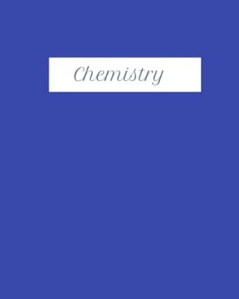 chemistry 1st edition jeti williams 979-8764294476