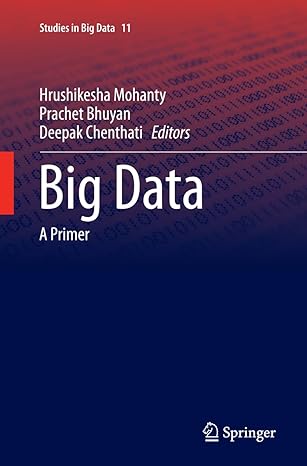 big data a primer 1st edition hrushikesha mohanty ,prachet bhuyan ,deepak chenthati 8132235673, 978-8132235675