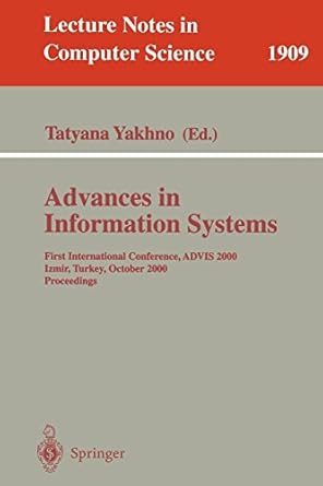 advances in information systems 1st edition t yakhno 3540411844, 978-3540411840