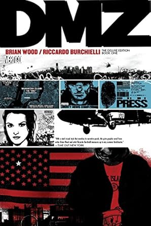 dmz 1 1st edition brian wood ,riccardo burchielli ,kristian donaldson 1401261353, 978-1401261351