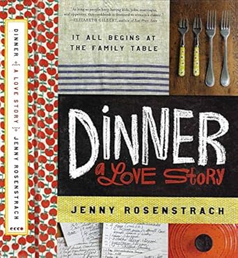 dinner 1st edition jennifer causey jenny rosenstrach 0062080903, 978-0062080905