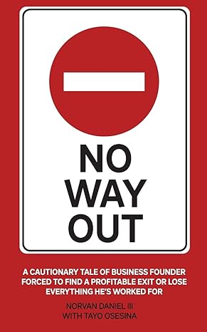 no way out 1st edition norvan daniel ,temitayo osesina 0578394944, 978-0578394947