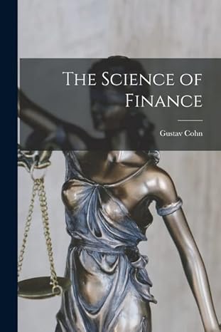 the science of finance 1st edition gustav cohn 1017946310, 978-1017946314