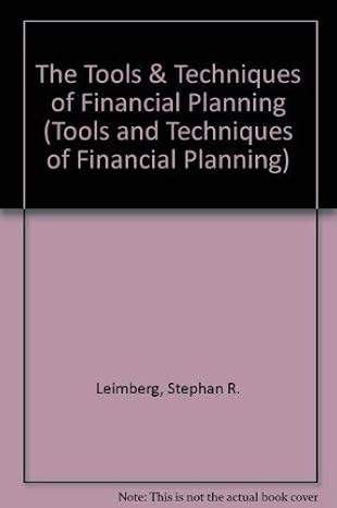 the tools and techniques of financial planning 6th edition stephan r. leimberg ,martin j. satinsky ,robert t.