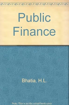 public finance 25rev edition h.l. bhatia 8125919023, 978-8125919025