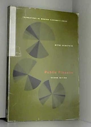 public finance 2nd edition otto eckstein b000l3d9c2