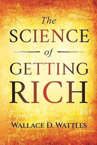 the science of getting rich original 1910th edition wallace d wattles b08jhx8fcr, 979-8689202259