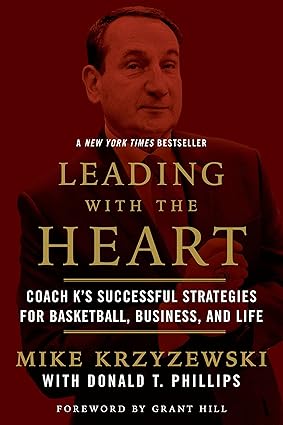 leading with the heart reissue edition mike krzyzewski 153874161x, 978-1538741610