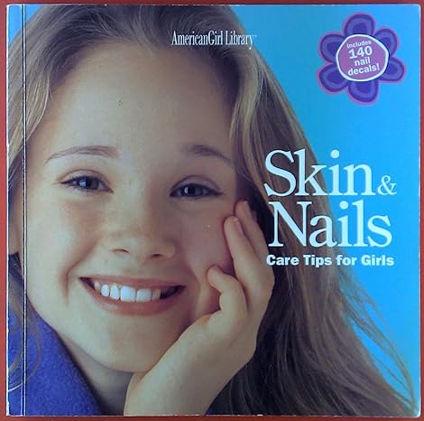 skin and nails care tips for girls  julie williams ,shawn banner 1584857935, 978-1584857938