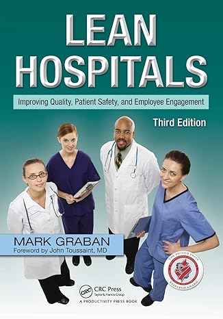 lean hospitals 3rd edition mark graban 1498743250, 978-1498743259