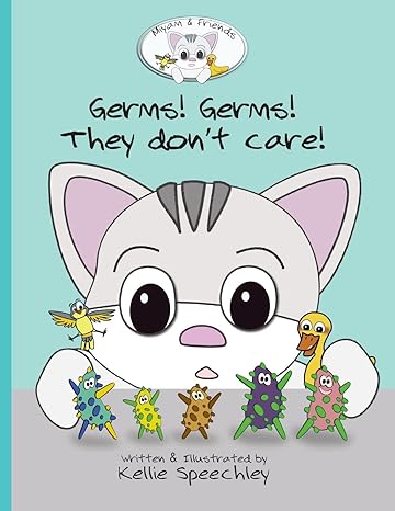 germs germs they don t care  kellie speechley 0645451509, 978-0645451504