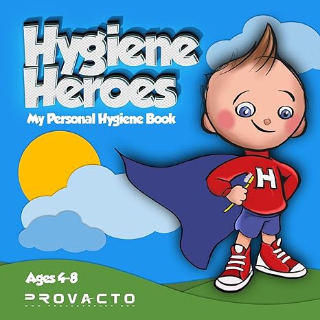 hygiene heroes my personal hygiene book kids hygiene book we can take care of ourselves we can do it how bout