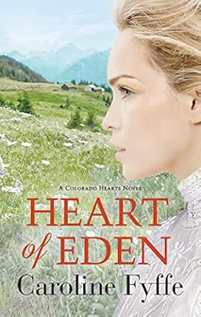 heart of eden  caroline fyffe 154204832x, 978-1542048323