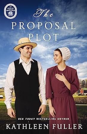 the proposal plot  kathleen fuller 084071307x, 978-0840713070