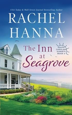 the inn at seagrove  rachel hanna b088jh7m1g, 979-8642928998