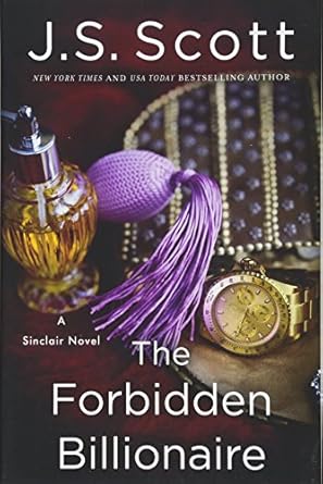 the forbidden billionaire  j s scott 1477830553, 978-1477830550