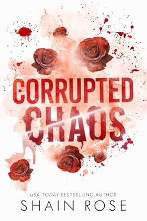 corrupted chaos  shain rose b0ckpmkvpp, 979-8987758397