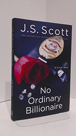 no ordinary billionaire  j s scott 1477849734, 978-1477849736