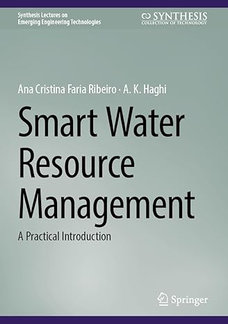 smart water resource management a practical introduction 2025th edition ana cristina faria ribeiro ,a k haghi