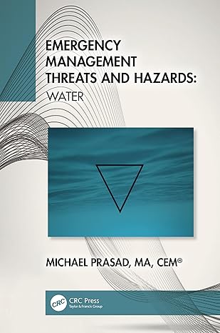 emergency management threats and hazards water 1st edition michael prasad 1032755156, 978-1032755151