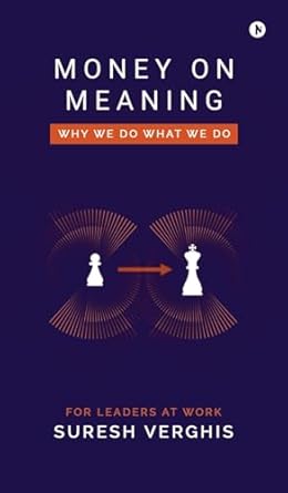 money on meaning why we do what we do 1st edition suresh verghis b0dhwb1shl, 979-8895566466