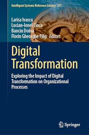 digital transformation exploring the impact of digital transformation on organizational processes 2024th