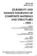 durability and damage tolerance of composite materials and structures 1999 presented at the 1999 asme