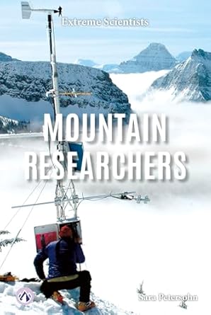 mountain researchers 1st edition sara petersohn b0cshk3h7p, 979-8892502269