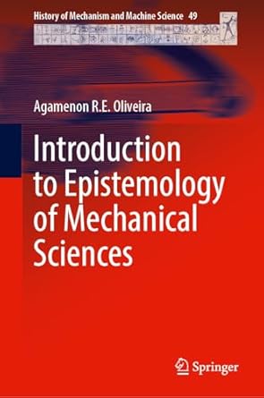 introduction to epistemology of mechanical sciences 1st edition agamenon r e oliveira 3031742834,