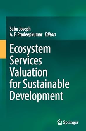 ecosystem services valuation for sustainable development 2024th edition sabu joseph ,a p pradeepkumar