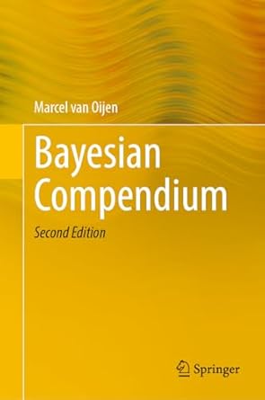 bayesian compendium 2nd edition marcel van oijen 3031660846, 978-3031660849