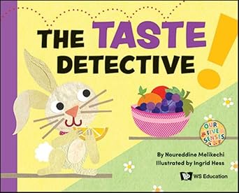 the taste detective 1st edition noureddine melikechi ,ingrid hess 9811288720, 978-9811288722