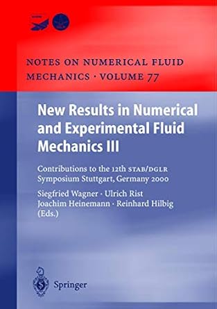 new results in numerical and experimental fluid mechanics iii contributions to the 12th stab/dglr symposium