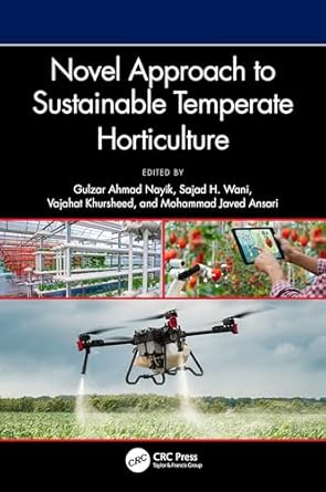 novel approach to sustainable temperate horticulture 1st edition gulzar ahmad nayik ,sajad h wani ,vajahat