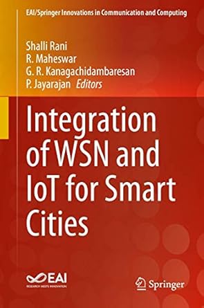 integration of wsn and iot for smart cities 1st edition rani 3030385159, 978-3030385156