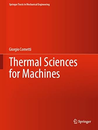 thermal sciences for machines 1st edition giorgio cornetti 3030915921, 978-3030915926