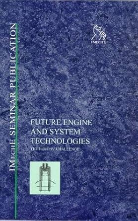 future engine and system technologies the euro iv challenge 1st edition pep 1860581668, 978-1860581663