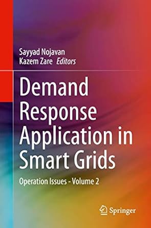 demand response application in smart grids operation issues volume 2 1st edition sayyad nojavan ,kazem zare