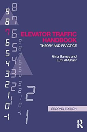 elevator traffic handbook theory and practice 2nd edition gina barney ,lutfi al sharif 1138852325,