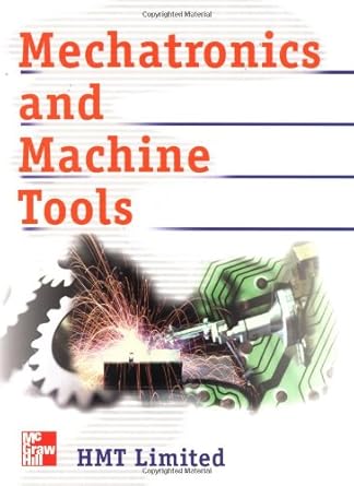 mechatronics and machine tools 1st edition hindustan machine tools limited 0071346341, 978-0071346344